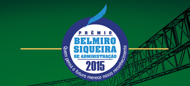 Inscrições abertas para Prêmio Belmiro Siqueira de Administração 2015